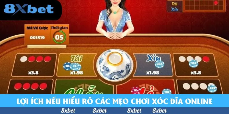 Lợi ích nếu hiểu rõ các mẹo chơi xóc đĩa online